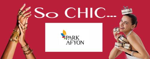 Afyonkarahisar Park Afyon So CHIC
